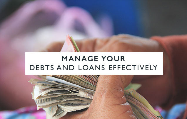 Tips on How to Manage Debts and Loans Effectively